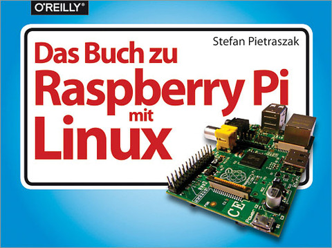 Cover image for book Das Buch zu Raspberry Pi mit Linux