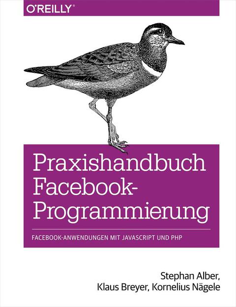 Cover image for book Praxishandbuch Facebook-Programmierung