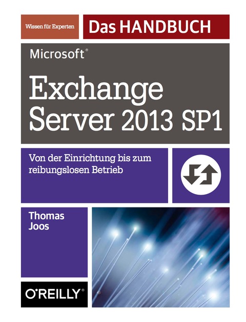 Cover image for book Microsoft Exchange Server 2013 SP1 - Das Handbuch