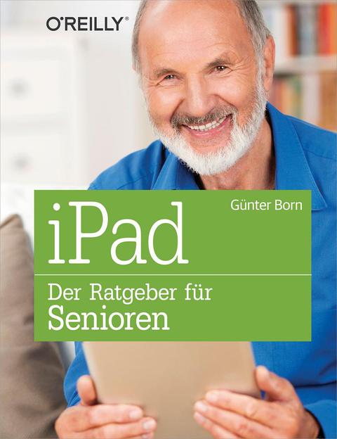 Cover image for book iPad – Der Ratgeber für Senioren