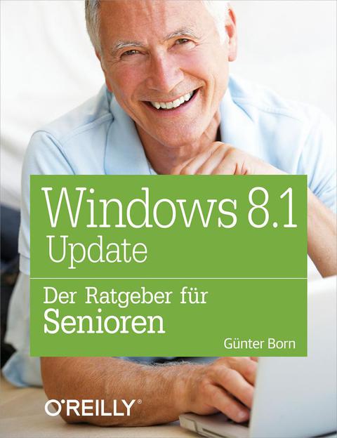 Cover image for book Windows 8.1 Update – Der Ratgeber für Senioren