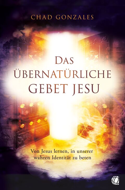Cover image for book Das übernatürliche Gebet Jesu