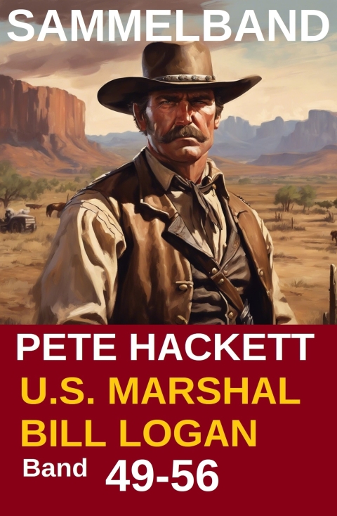 Cover image for book U.S. Marshal Bill Logan Band 49-56 (Sammelband)