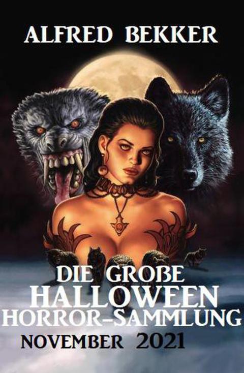 Cover image for book Die große Halloween Horror Sammlung November 2021
