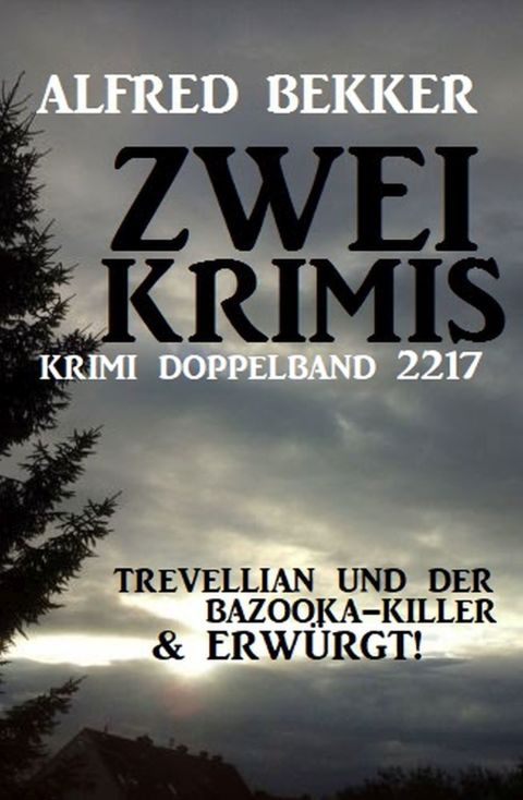 Cover image for book Krimi Doppelband 2217 - Zwei Krimis