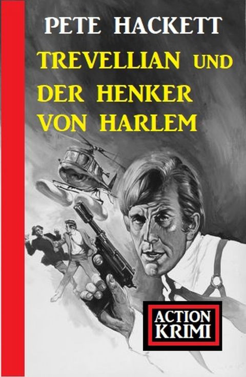 Cover image for book Trevellian und der Henker von Harlem: Action Krimi
