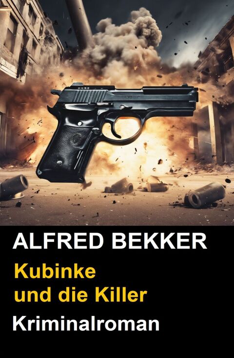 Cover image for book Kubinke und die Killer: Kriminalroman