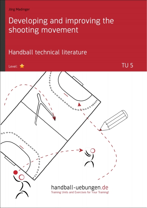 Cover image for book Developing and improving the shooting movement (TU 5)