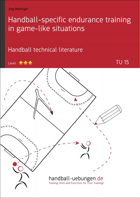Cover image for book Handball-specific endurance training in game-like situations (TU 15)