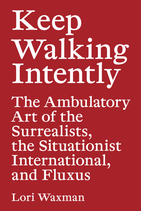 Cover image for book Keep Walking Intently