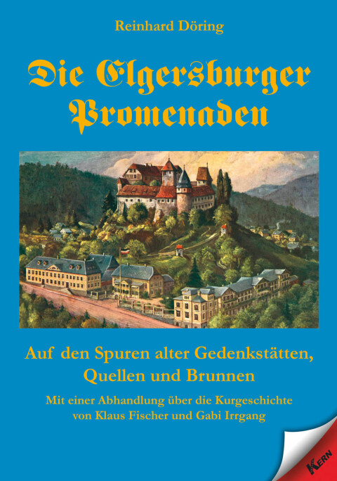 Cover image for book Die Elgersburger Promenaden
