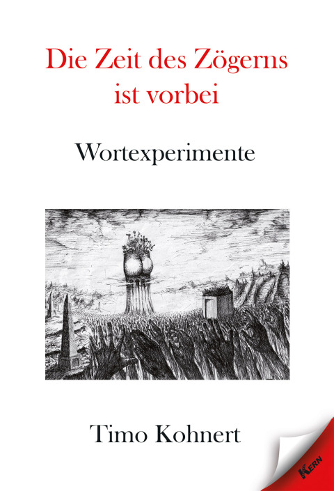 Cover image for book Die Zeit des Zögerns ist vorbei