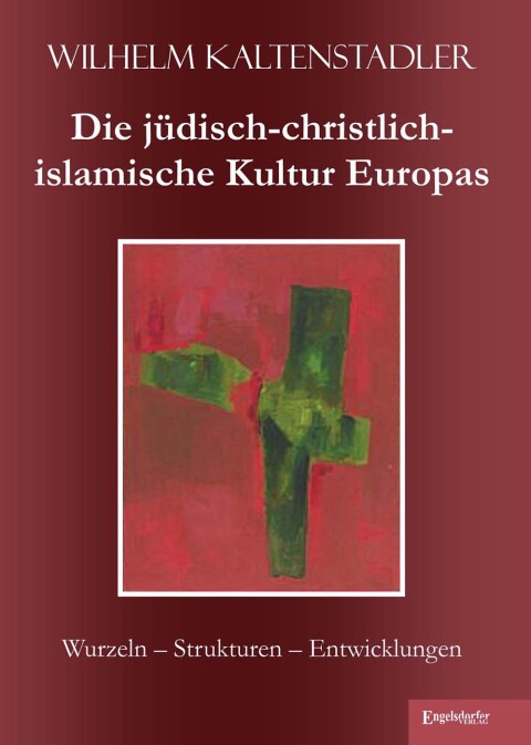 Cover image for book Die jüdisch-christlich-islamische Kultur Europas