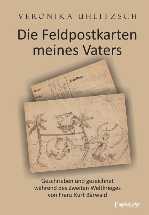 Cover image for book Die Feldpostkarten meines Vaters