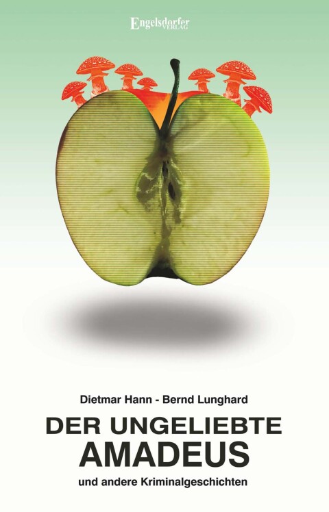 Cover image for book Der ungeliebte Amadeus und andere Kriminalgeschichten