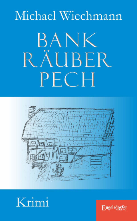 Cover image for book Bankräuberpech