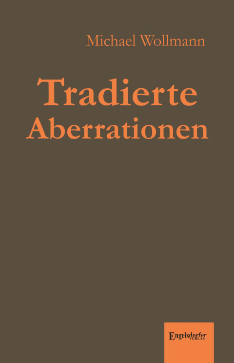 Cover image for book Tradierte Aberrationen