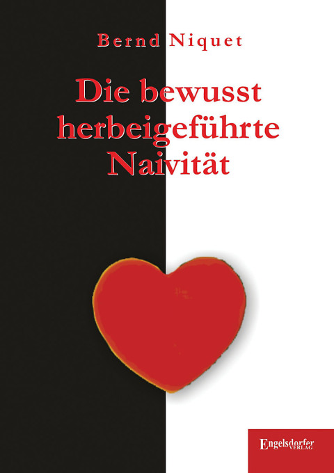 Cover image for book Die bewusst herbeigeführte Naivität