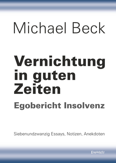 Cover image for book Vernichtung in guten Zeiten