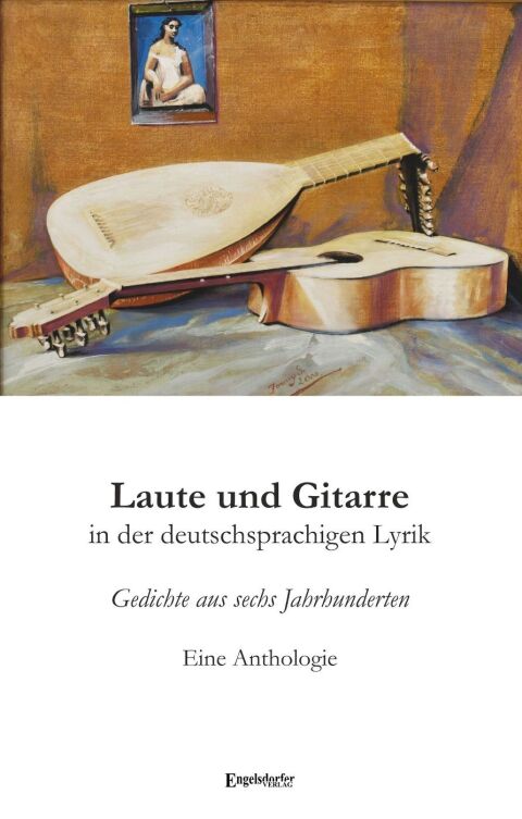 Cover image for book Laute und Gitarre in der deutschsprachigen Lyrik