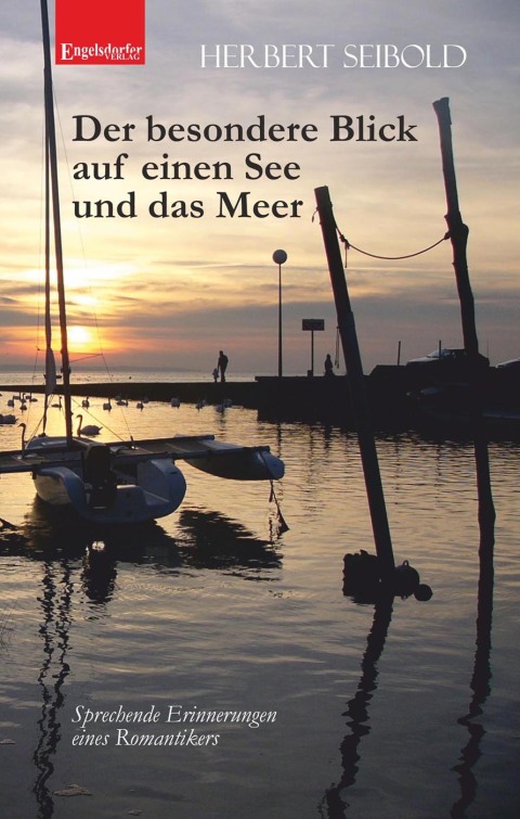 Cover image for book Der besondere Blick auf einen See und das Meer