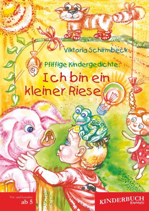 Cover image for book Pfiffige Kindergedichte: Ich bin ein kleiner Riese