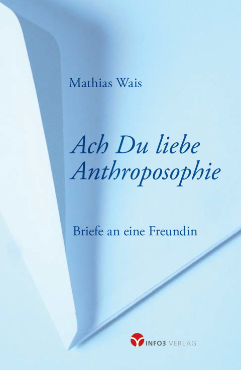 Cover image for book Ach Du liebe Anthroposophie
