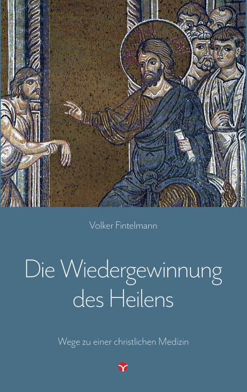 Cover image for book Die Wiedergewinnung des Heilens