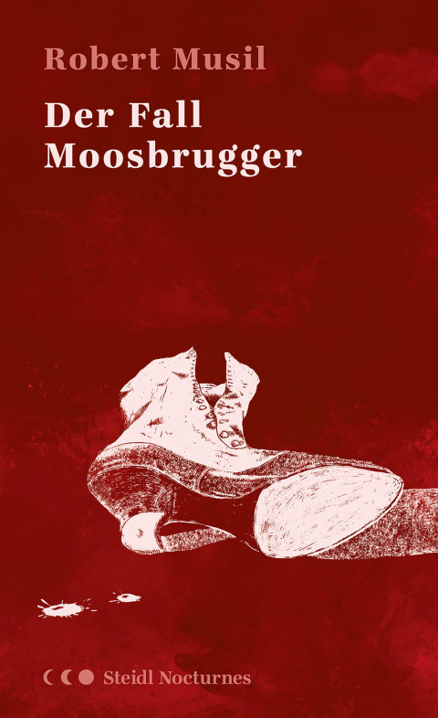 Cover image for book Der Fall Moosbrugger (Steidl Nocturnes)