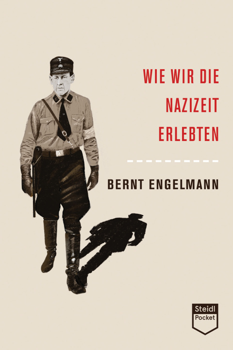 Cover image for book Wie wir die Nazizeit erlebten (Steidl Pocket)