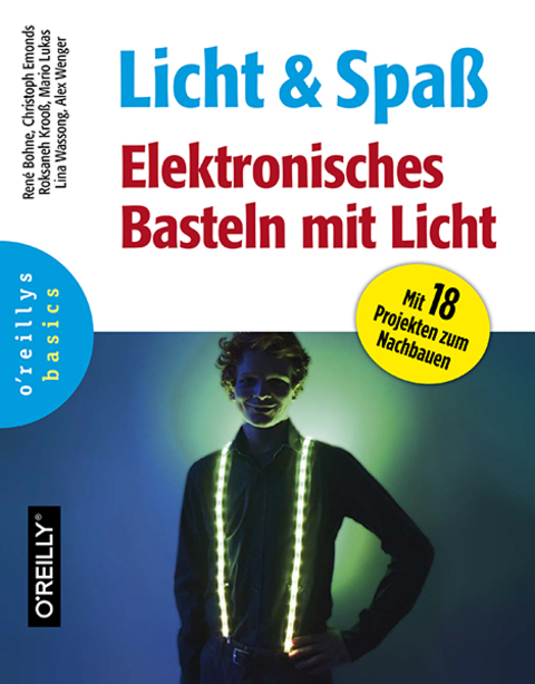 Cover image for book Licht und Spaß - Elektronisches Basteln mit Licht