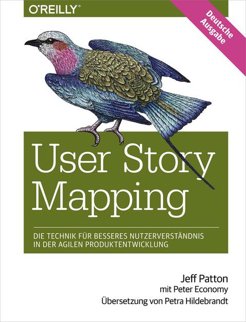Cover image for book User Story Mapping – Die Technik für besseres Nutzerverständnis in der agilen Produktentwicklung
