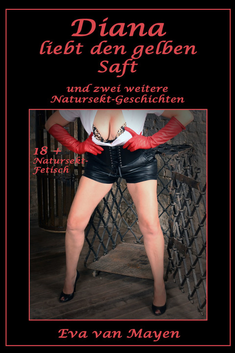Cover image for book Diana liebt den gelben Saft * und zwei weitere Natursekt-Geschichten