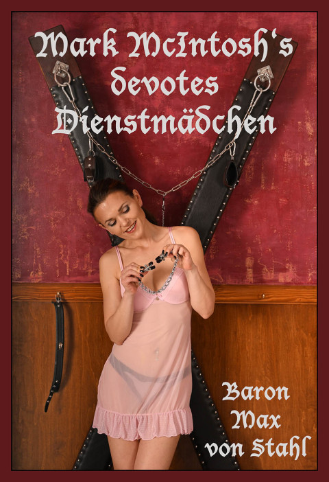Cover image for book Mark McIntosh's devotes Dienstmädchen