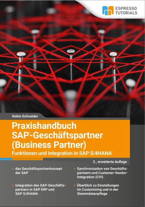 Cover image for book Praxishandbuch SAP-Geschäftspartner (Business Partner)-Funktionen und Integration in SAP S/4HANA-2., erweiterte Auflage