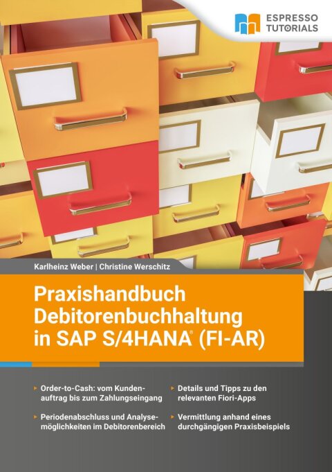 Cover image for book Praxishandbuch Debitorenbuchhaltung in SAP S/4HANA (FI-AR)