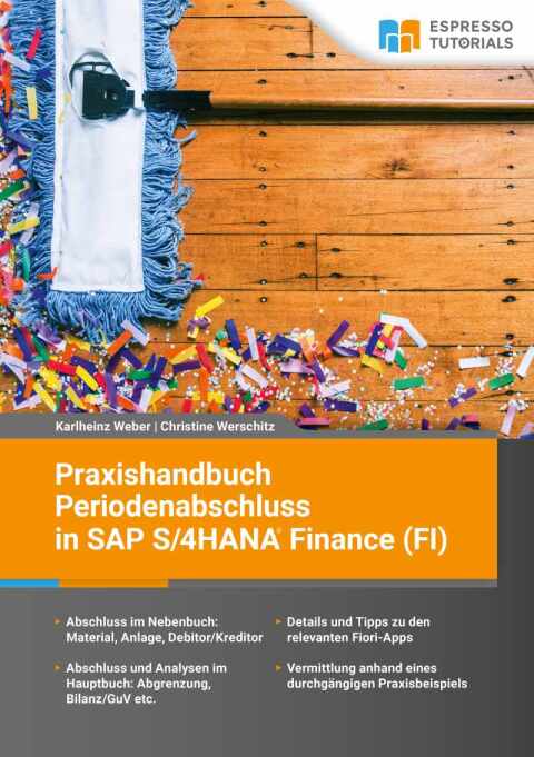 Cover image for book Praxishandbuch Periodenabschluss in SAP S/4HANA Finance (FI)