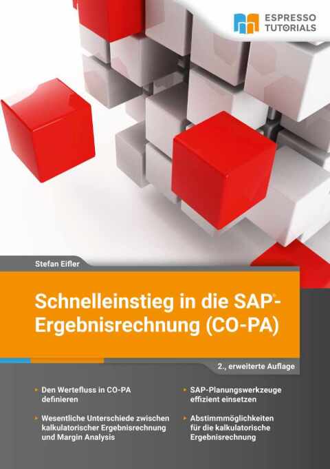 Cover image for book Schnelleinstieg in die SAP-Ergebnisrechnung (CO-PA) - 2., erweiterte Auflage