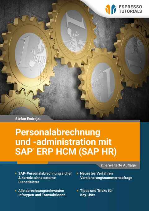 Cover image for book Personalabrechnung und -administration mit SAP ERP HCM (SAP HR) - 2., erweiterte Auflage