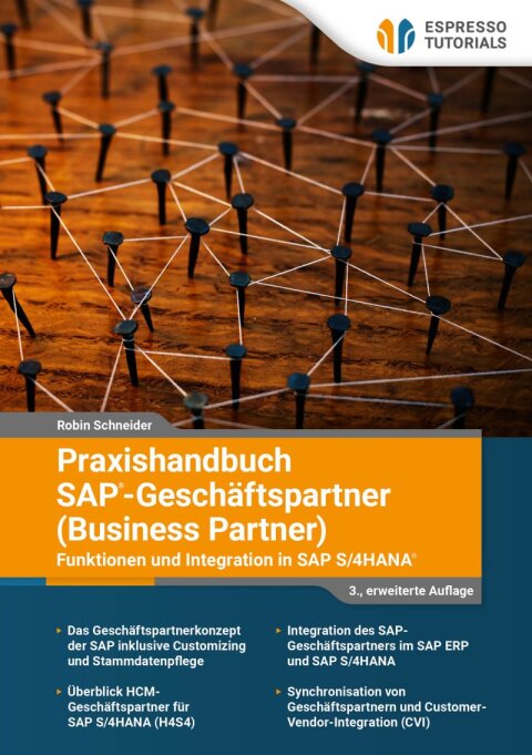 Cover image for book Praxishandbuch SAP - Geschäftspartner (Business Partner) - Funktionen und Integration in SAP S/4HANA