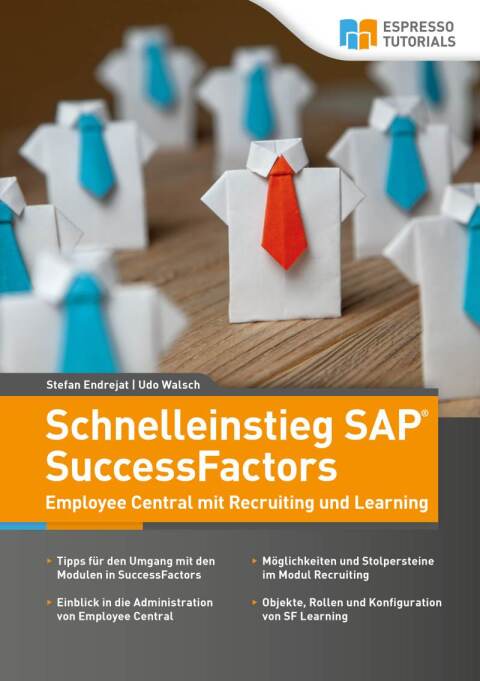 Cover image for book Schnelleinstieg SAP SuccessFactors – Employee Central mit Recruiting und Learning