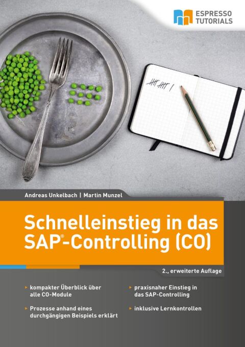 Cover image for book Schnelleinstieg in das SAP-Controlling (CO) – 2., erweiterte Auflage