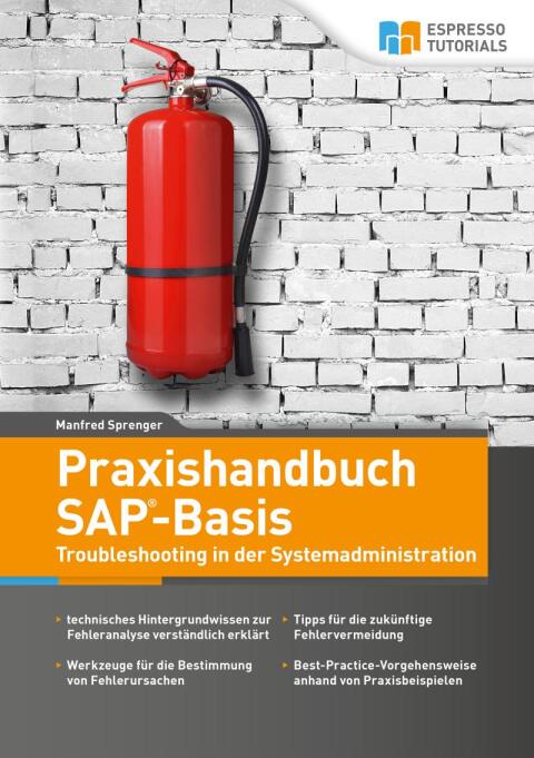 Cover image for book Praxishandbuch SAP-Basis – Troubleshooting in der Systemadministration