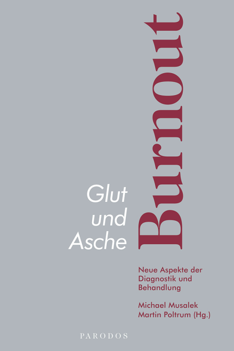 Cover image for book Glut und Asche – Burnout