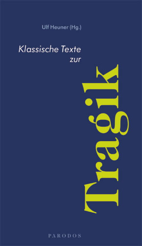 Cover image for book Klassische Texte zur Tragik