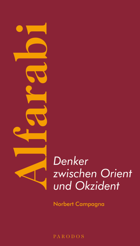 Cover image for book Alfarabi – Denker zwischen Orient und Okzident