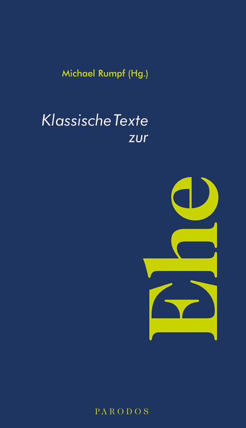 Cover image for book Klassische Texte zur Ehe