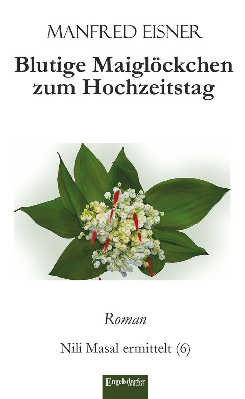Cover image for book Blutige Maiglöckchen zum Hochzeitstag