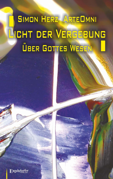 Cover image for book Licht der Vergebung - Über Gottes Wesen