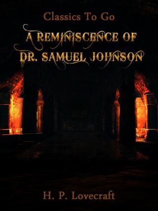 A Reminiscence of Dr. Samuel Johnson
